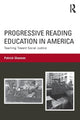 Book cover of: Progressive Reading Education in America. By: Shannon, Patrick
