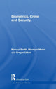 Book cover of: Biometrics, Crime and Security. By: Marcus Smith
