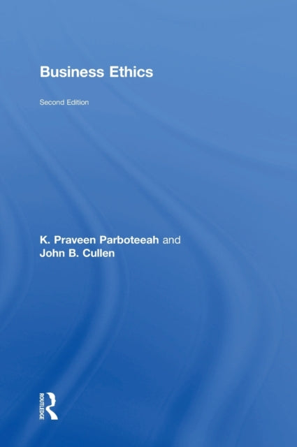 Book cover of: Business Ethics. By: K. Praveen Parboteeah