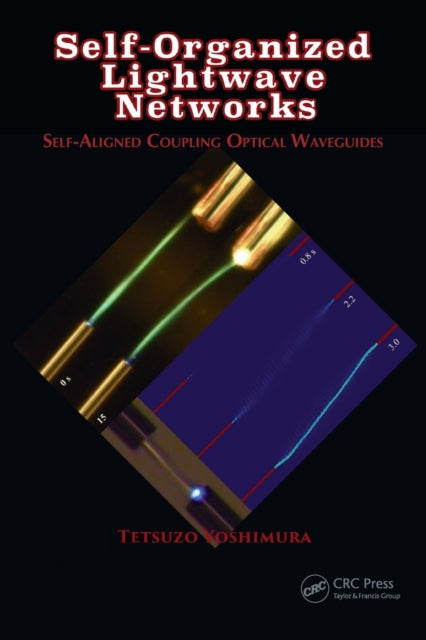 Book cover of: Self-Organized Lightwave Networks. By: Tetsuzo Yoshimura