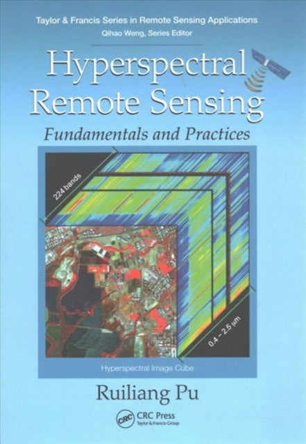 Book cover of: Hyperspectral Remote Sensing. By: Ruiliang Pu