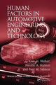 Book cover of: Human Factors in Automotive Engineering and Technology. By: Guy H. Walker