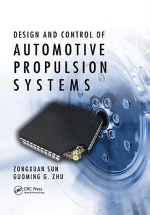 Design and Control of Automotive Propulsion Systems