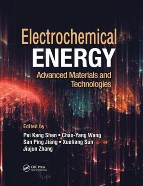 Book cover of: Electrochemical Energy. By: Pei Kang Shen