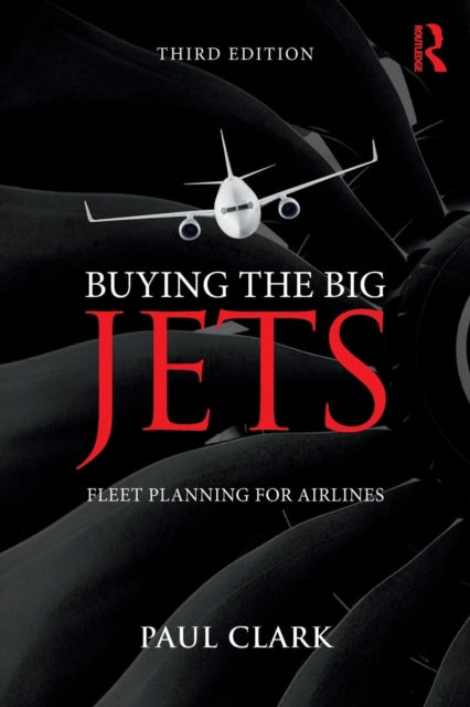 Book cover of: Buying the Big Jets. By: Paul Clark