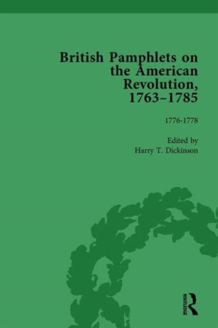 Book cover of: British Pamphlets on the American Revolution, 1763-1785, Part II, Volume 5. By: Harry T. Dickinson