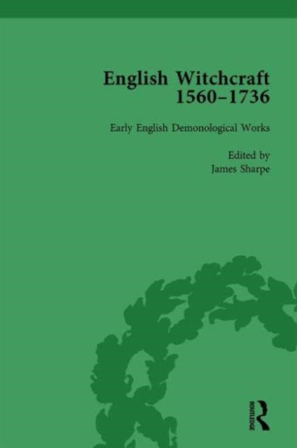 Book cover of: English Witchcraft, 1560-1736, vol 1. By: James Sharpe