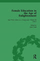 Book cover of: Female Education in the Age of Enlightenment, vol 6. By: Janet Todd