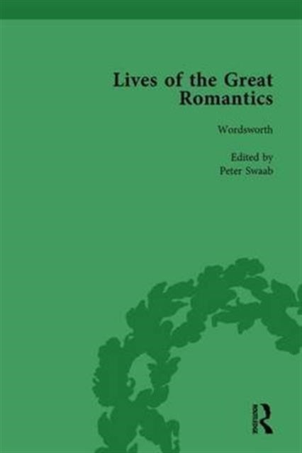Book cover of: Lives of the Great Romantics, Part I, Volume 3. By: John Mullan