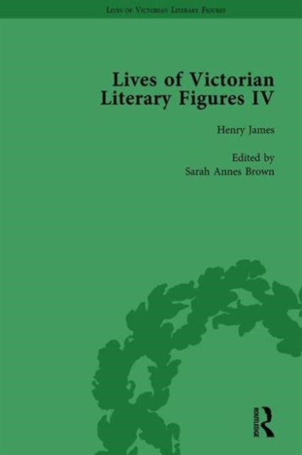 Book cover of: Lives of Victorian Literary Figures, Part IV, Volume 2. By: Ralph Pite