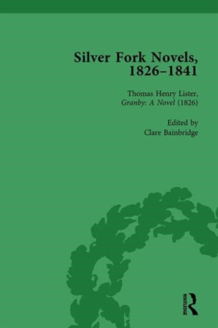 Book cover of: Silver Fork Novels, 1826-1841 Vol 1. By: Harriet Devine Jump