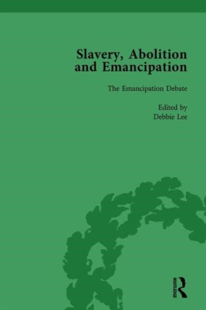 Book cover of: Slavery, Abolition and Emancipation Vol 3. By: Peter J. Kitson