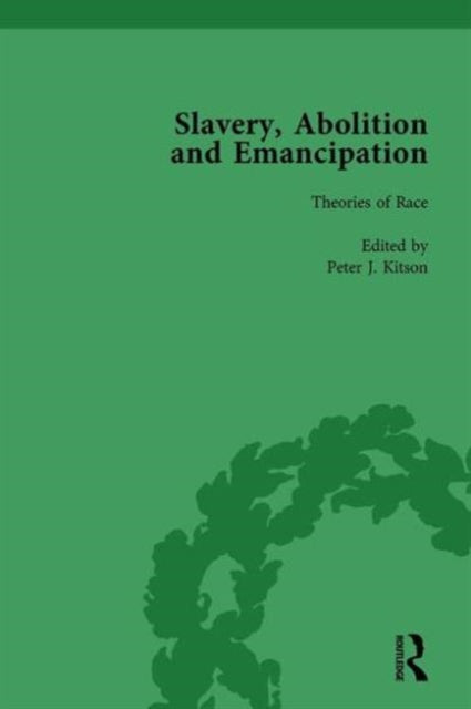 Book cover of: Slavery, Abolition and Emancipation Vol 8. By: Peter J. Kitson