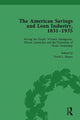 Book cover of: American Savings and Loan Industry, 1831–1935 Vol 4. By: David L. Mason