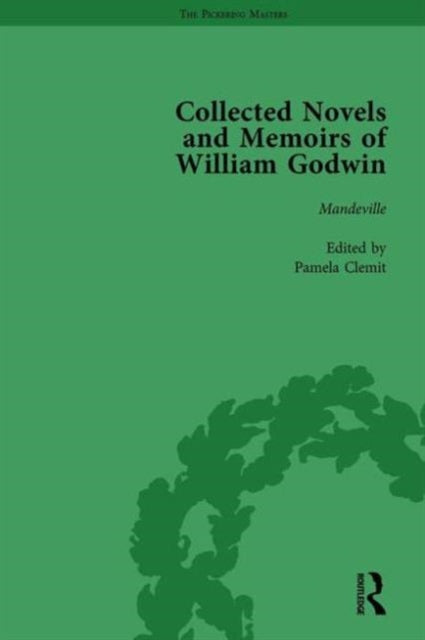 Book cover of: Collected Novels and Memoirs of William Godwin Vol 6. By: Pamela Clemit