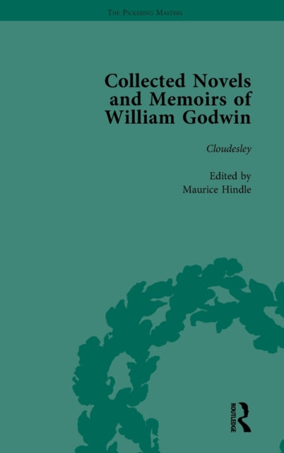 The Collected Novels and Memoirs of William Godwin Vol 7