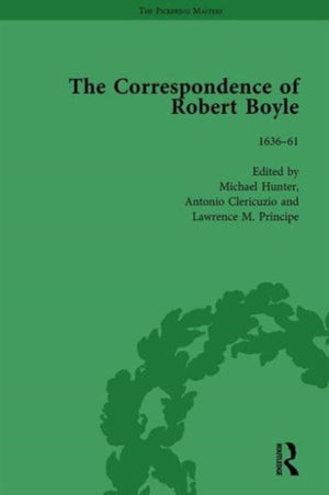Correspondence of Robert Boyle, 1636–61 Vol 1