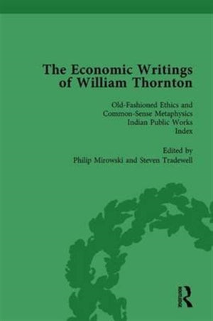 The Economic Writings of William Thornton Vol 5