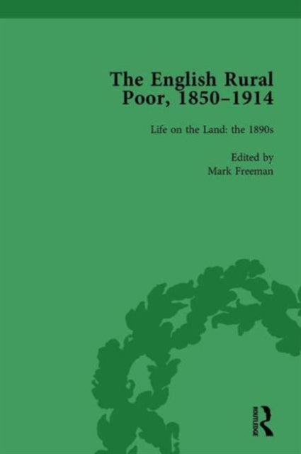 Book cover of: English Rural Poor, 1850-1914 Vol 4. By: Mark Freeman