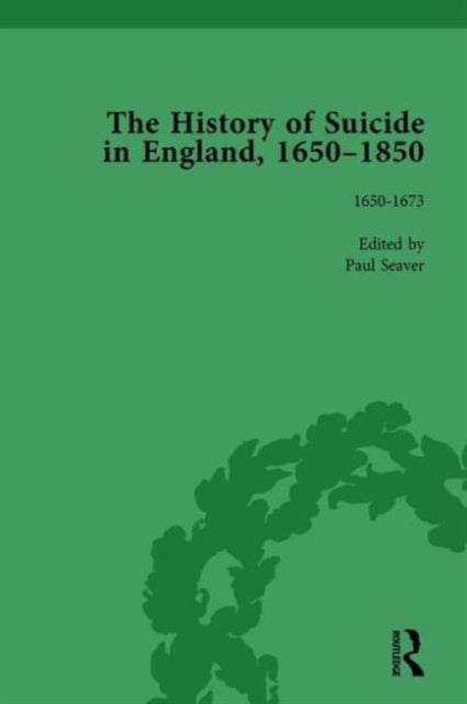 Book cover of: History of Suicide in England, 1650–1850, Part I Vol 1. By: Mark Robson