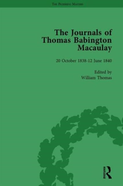 Book cover of: Journals of Thomas Babington Macaulay Vol 1. By: William Thomas