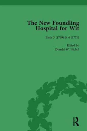 The New Foundling Hospital for Wit, 1768-1773 Vol 2