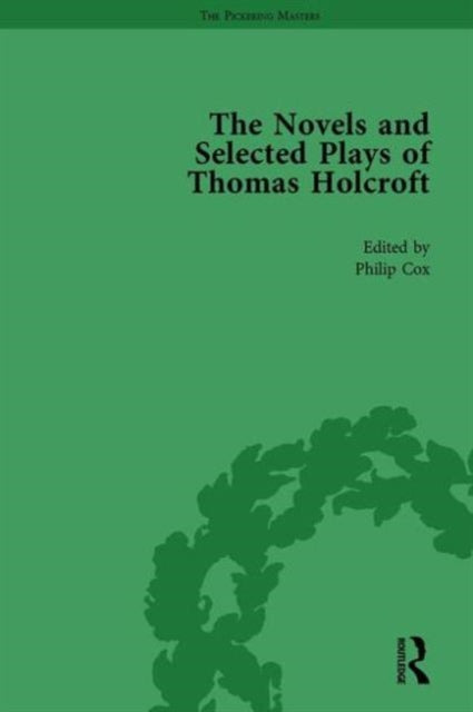 Book cover of: Novels and Selected Plays of Thomas Holcroft Vol 5. By: Wil Verhoeven