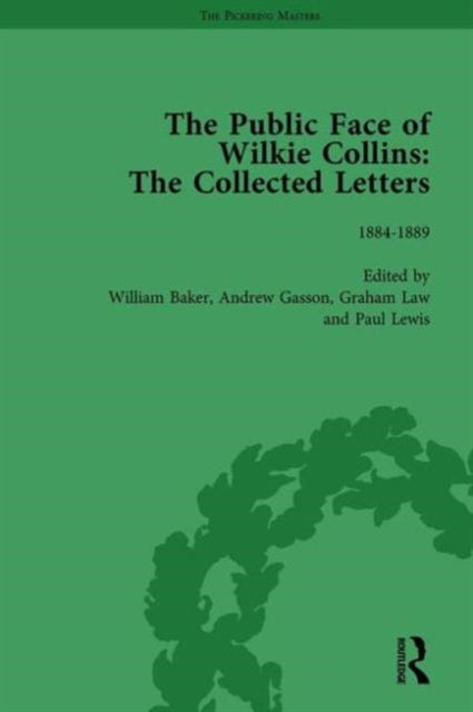 Book cover of: Public Face of Wilkie Collins Vol 4. By: Andrew Gasson