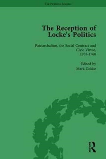 Book cover of: Reception of Locke's Politics Vol 2. By: Mark Goldie