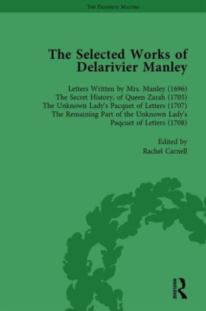 Book cover of: Selected Works of Delarivier Manley Vol 1. By: Ruth Herman