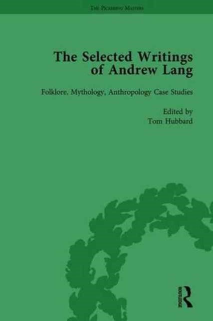 Book cover of: Selected Writings of Andrew Lang. By: Tom Hubbard