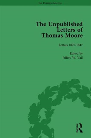 Unpublished Letters of Thomas Moore Vol 2