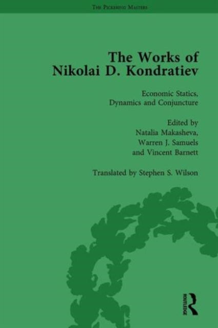 Book cover of: Works of Nikolai D Kondratiev Vol 1. By: Natalia Makasheva