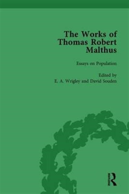 Book cover of: Works of Thomas Robert Malthus Vol 4. By: Edward Anthony Wrigley