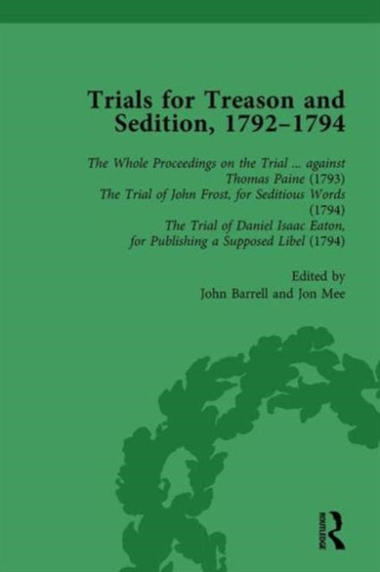 Book cover of: Trials for Treason and Sedition, 1792-1794, Part I Vol 1. By: John Barrell