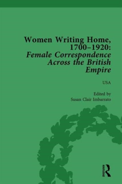 Book cover of: Women Writing Home, 1700-1920 Vol 6. By: Klaus Stierstorfer