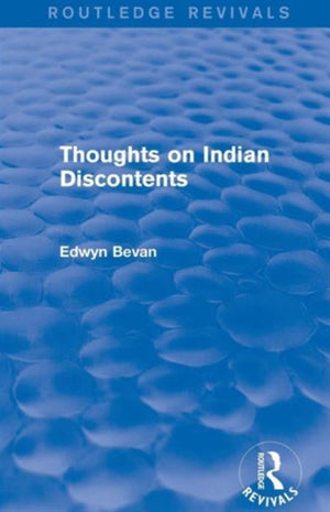 Thoughts on Indian Discontents (Routledge Revivals)