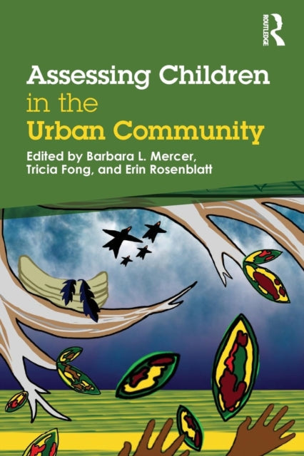 Book cover of: Assessing Children in the Urban Community. By: Barbara L. Mercer