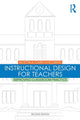 Book cover of: Instructional Design for Teachers. By: Alison A. Carr-Chellman