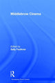 Book cover of: Middlebrow Cinema. By: Sally Faulkner