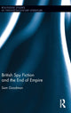 Book cover of: British Spy Fiction and the End of Empire. By: Sam Goodman