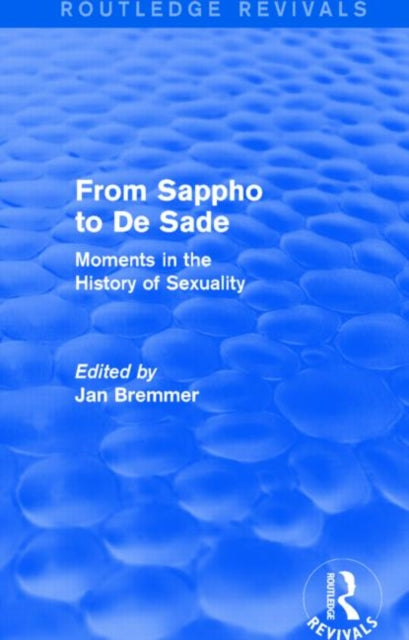 Book cover of: From Sappho to De Sade (Routledge Revivals). By: Jan N. Bremmer