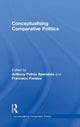 Book cover of: Conceptualising Comparative Politics. By: Anthony Peter Spanakos