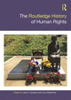 Book cover of: Routledge History of Human Rights. By: Jean Quataert