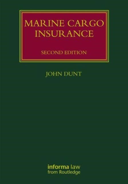 Book cover of: Marine Cargo Insurance. By: John Dunt