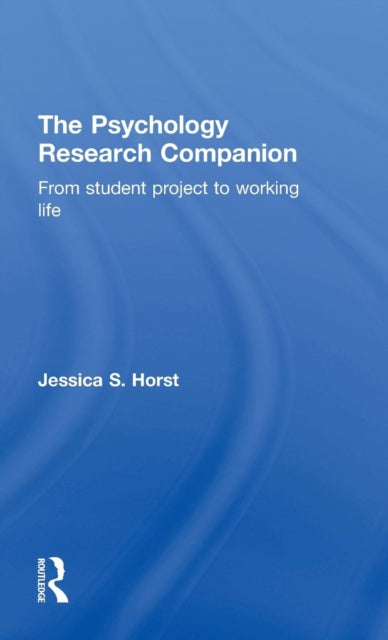 Book cover of: Psychology Research Companion. By: Jessica S. Horst