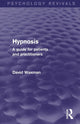 Book cover of: Hypnosis (Psychology Revivals). By: David Waxman