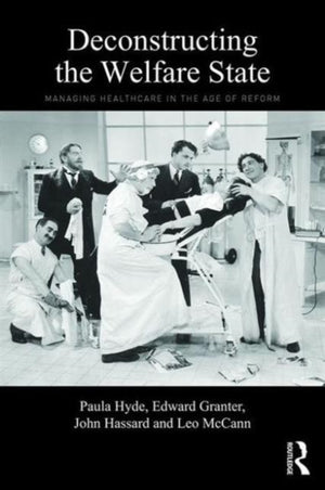 Deconstructing the Welfare State