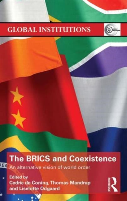 Book cover of: BRICS and Coexistence. By: Cedric de Coning
