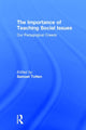 Book cover of: Importance of Teaching Social Issues. By: Samuel Totten